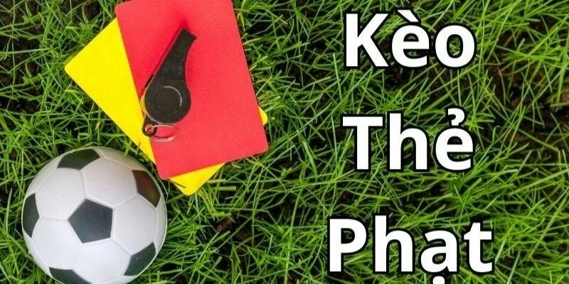 Cách tính kèo thẻ phạt